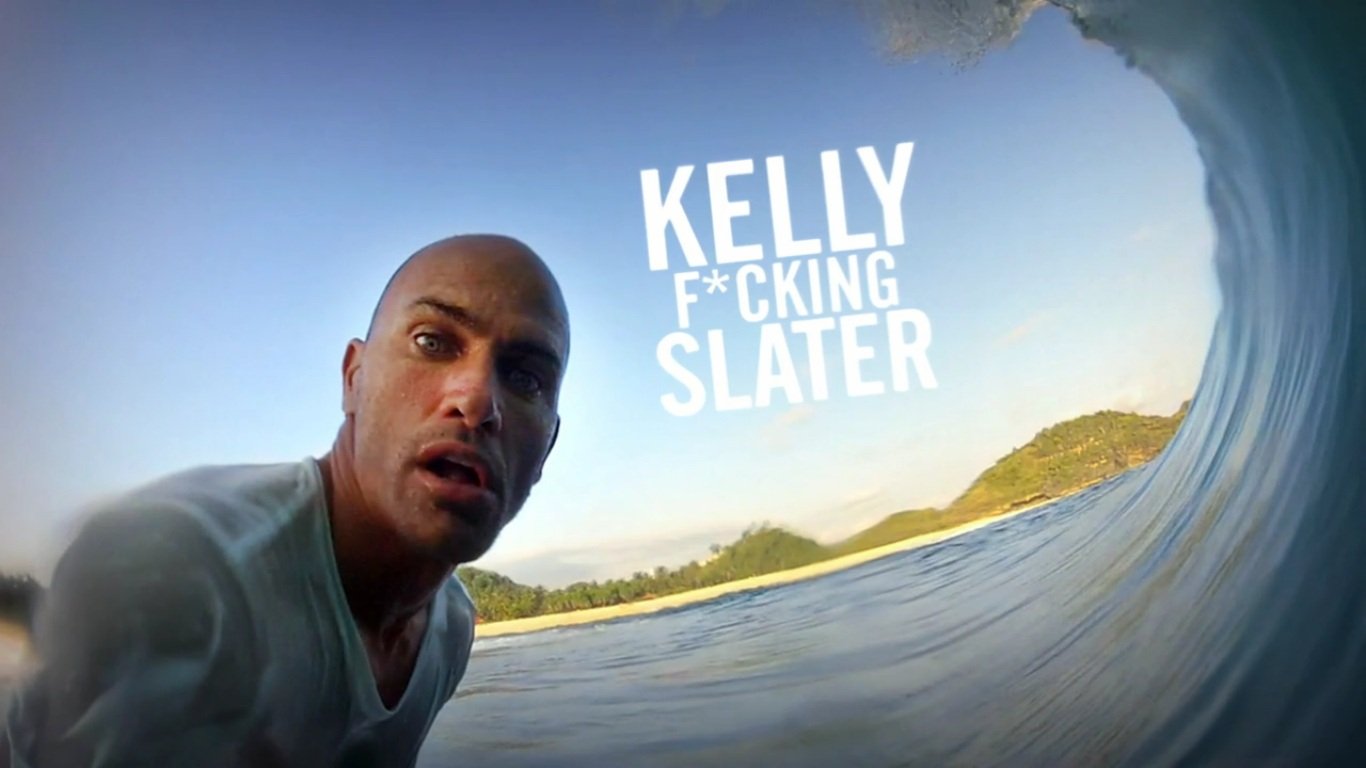 Kelly fucking slater gopro